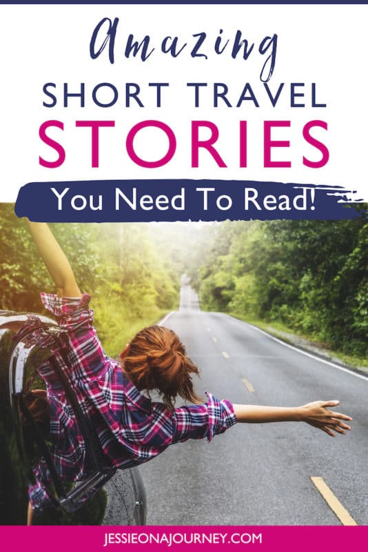 amazing short travel stories