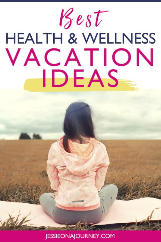 health & wellness vacation ideas
